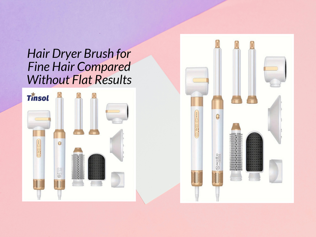 Hair Dryer Brush for Fine Hair Compared Without Flat Results