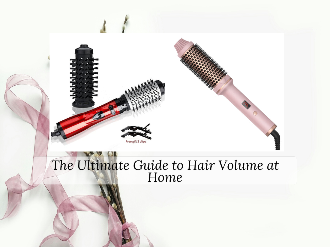The Ultimate Guide to Hair Volume at Home