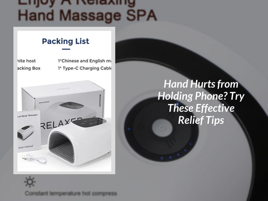 Hand Hurts from Holding Phone? Try These Effective Relief Tips