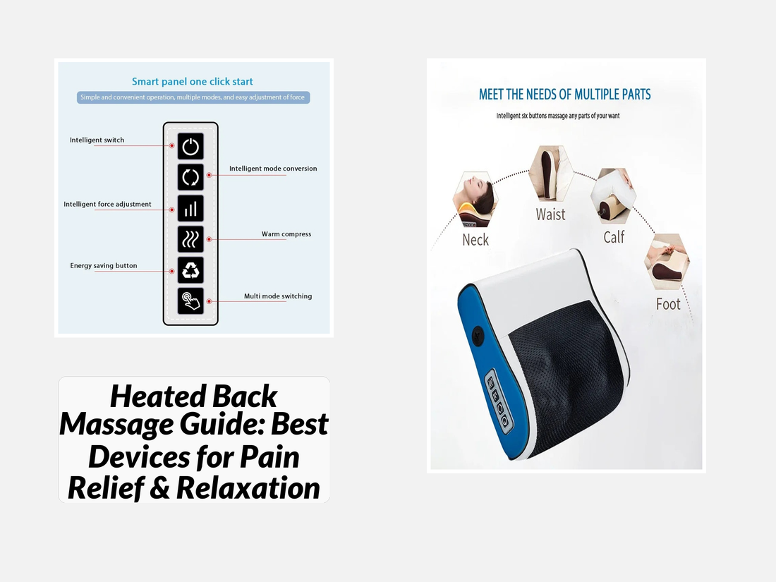 Heated Back Massage Guide: Best Devices for Pain Relief & Relaxation