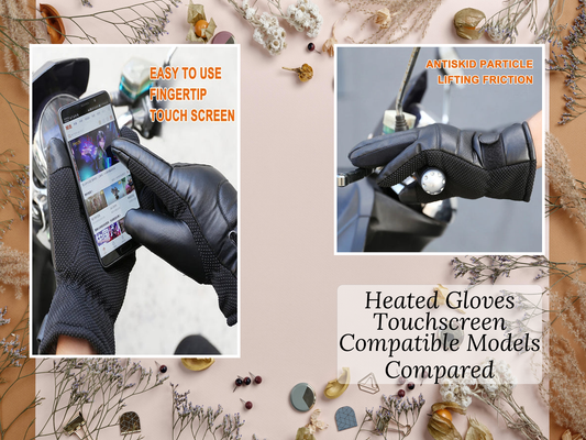 Heated Gloves Touchscreen Compatible Models Compared