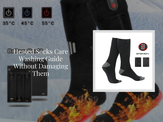 Heated Socks Care Washing Guide Without Damaging Them