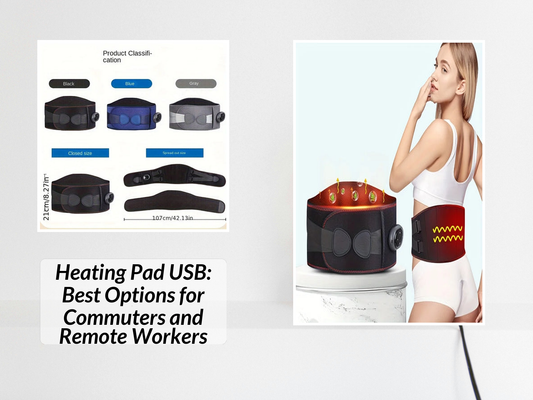 Heating Pad USB: Best Options for Commuters and Remote Workers