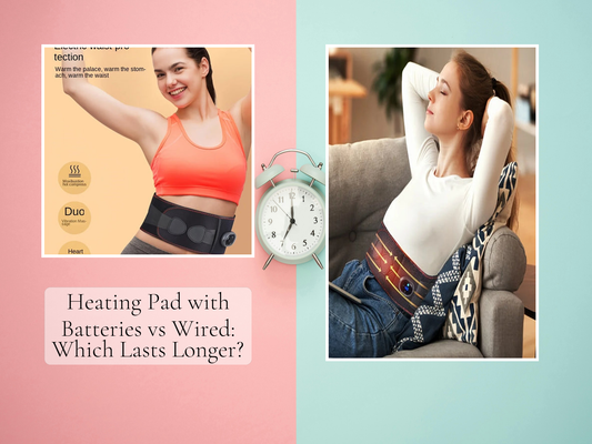 Heating Pad with Batteries vs Wired: Which Lasts Longer?