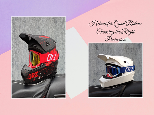 Helmet for Quad Riders: Choosing the Right Protection