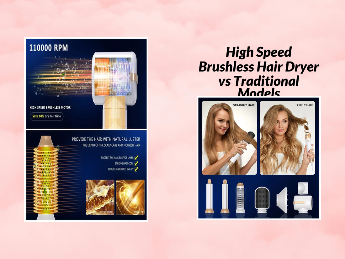 High Speed Brushless Hair Dryer vs Traditional Models