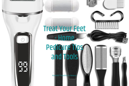 Treat Your Feet - Home Pedicure Tips and Tools