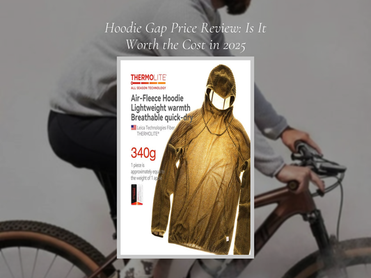 Hoodie Gap Price Review: Is It Worth the Cost in 2025