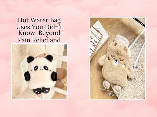 Hot Water Bag Uses You Didn’t Know: Beyond Pain Relief and Warmth