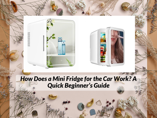 How Does a Mini Fridge for the Car Work? A Quick Beginner’s Guide