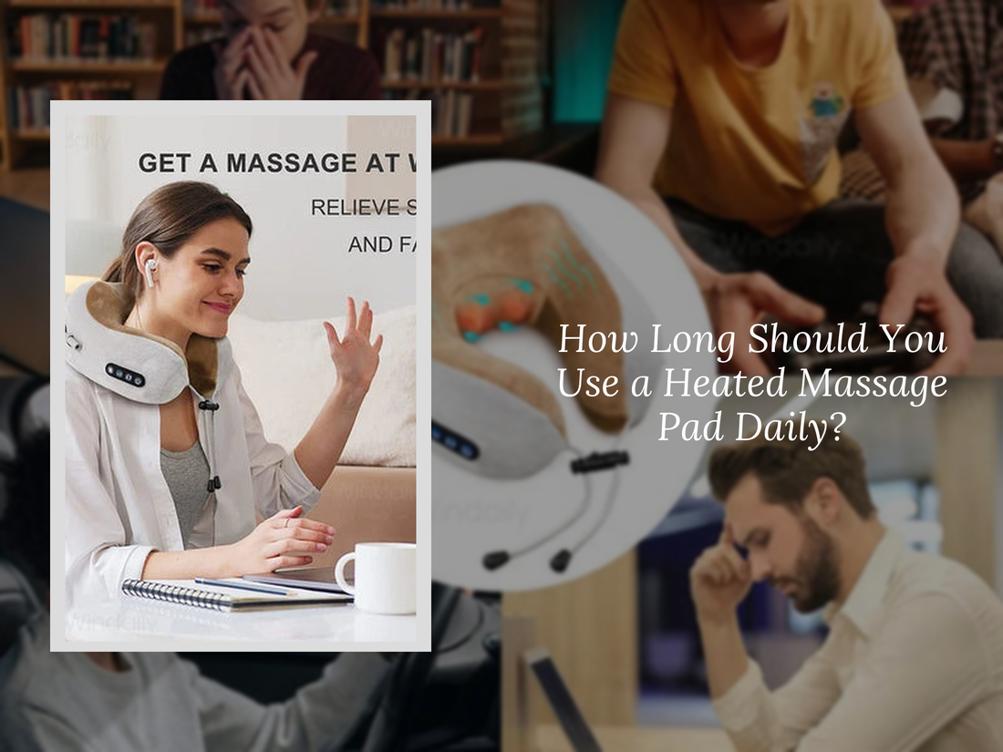 How Long Should You Use a Heated Massage Pad Daily?