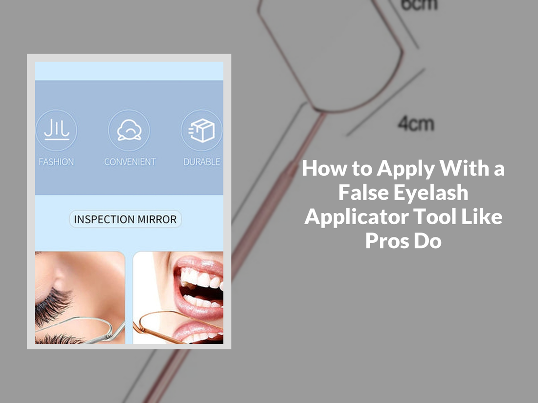 How to Apply With a False Eyelash Applicator Tool Like Pros Do