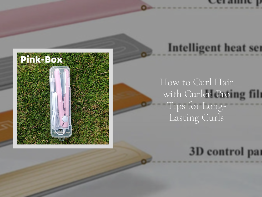 How to Curl Hair with Curler: Pro Tips for Long-Lasting Curls