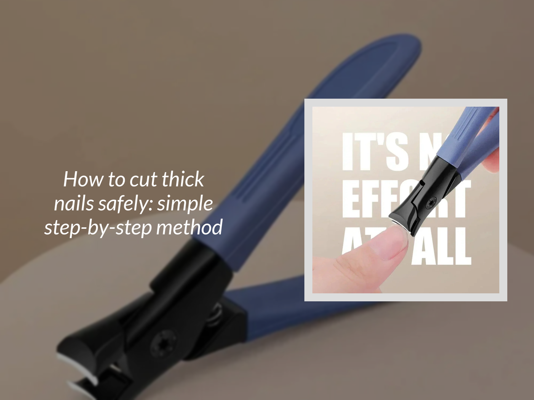 How to cut thick nails safely: simple step-by-step method