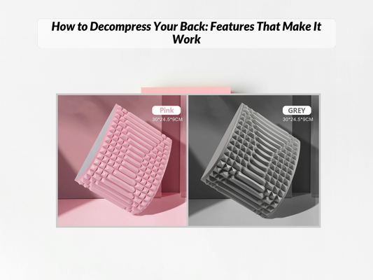How to Decompress Your Back: Features That Make It Work