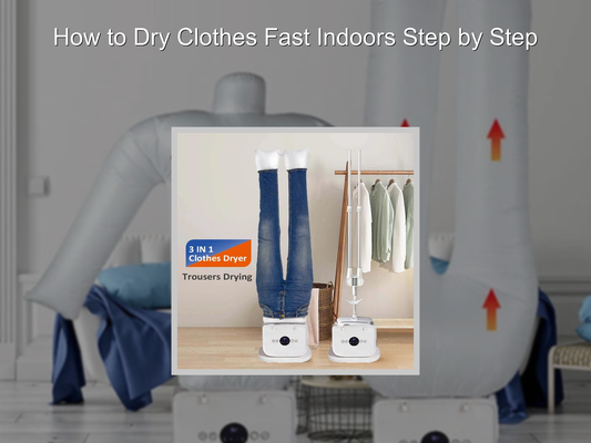 How to Dry Clothes Fast Indoors Step by Step
