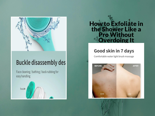 How to Exfoliate in the Shower Like a Pro Without Overdoing It