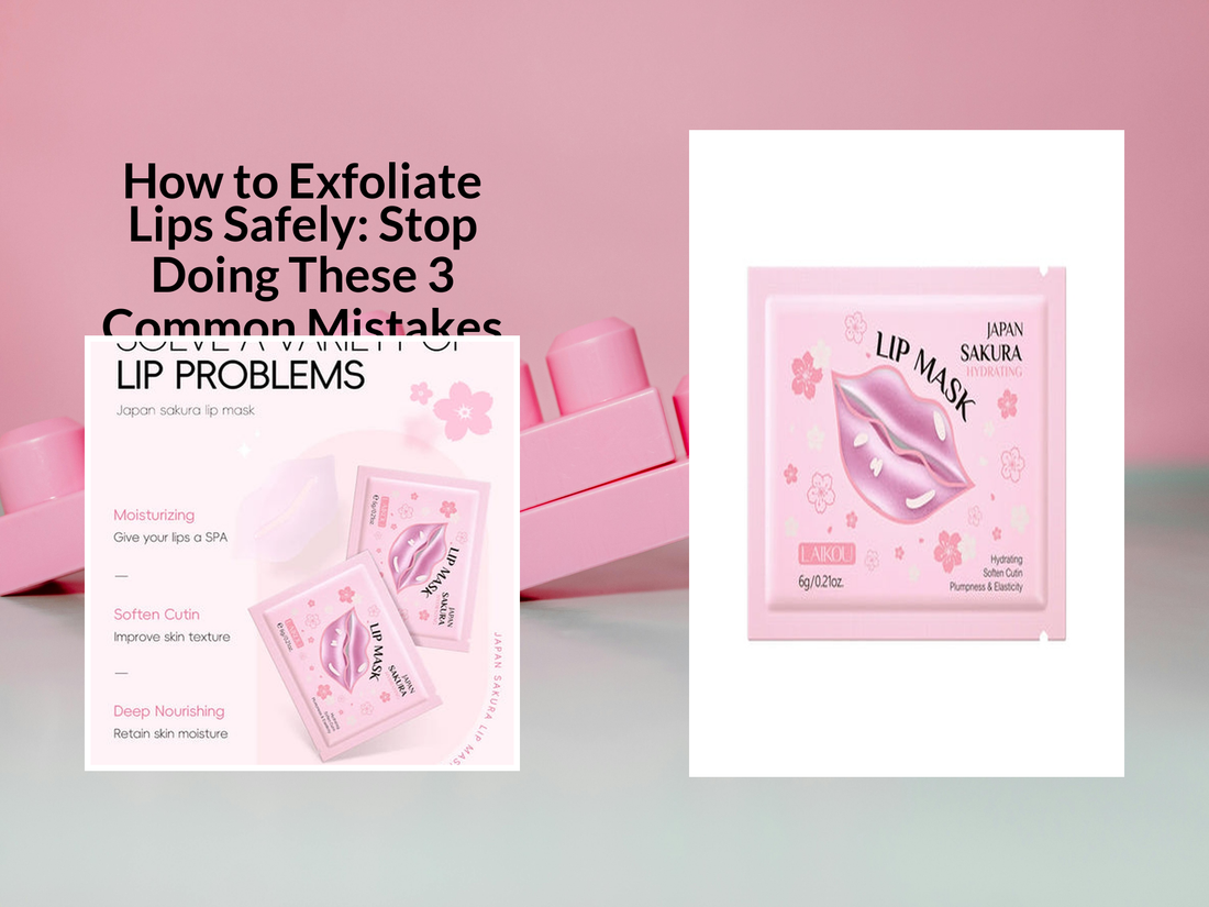 How to Exfoliate Lips Safely: Stop Doing These 3 Common Mistakes