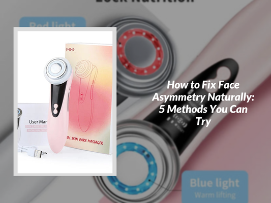 How to Fix Face Asymmetry Naturally: 5 Methods You Can Try