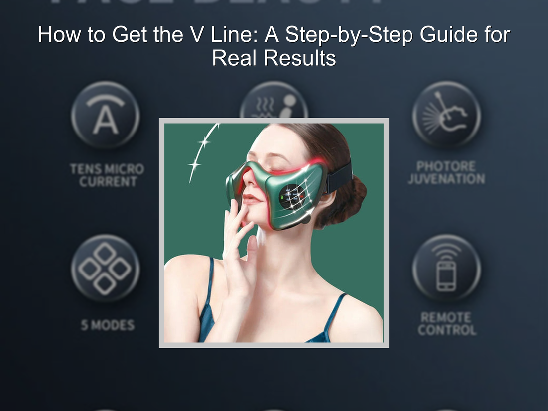 How to Get the V Line: A Step-by-Step Guide for Real Results