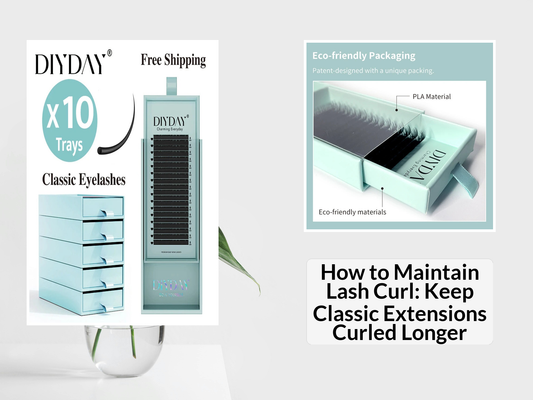 How to Maintain Lash Curl: Keep Classic Extensions Curled Longer