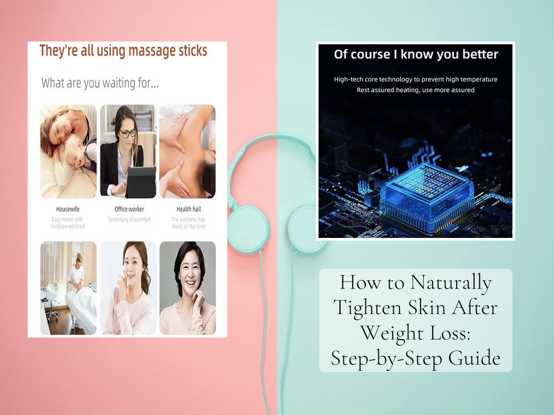How to Naturally Tighten Skin After Weight Loss: Step-by-Step Guide