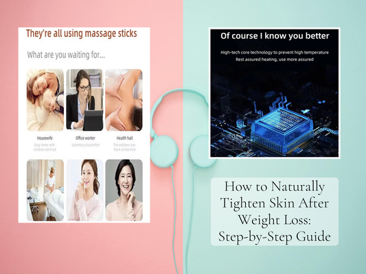How to Naturally Tighten Skin After Weight Loss: Step-by-Step Guide