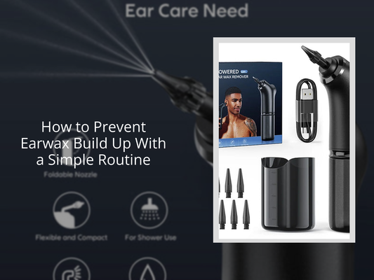 How to Prevent Earwax Build Up With a Simple Routine