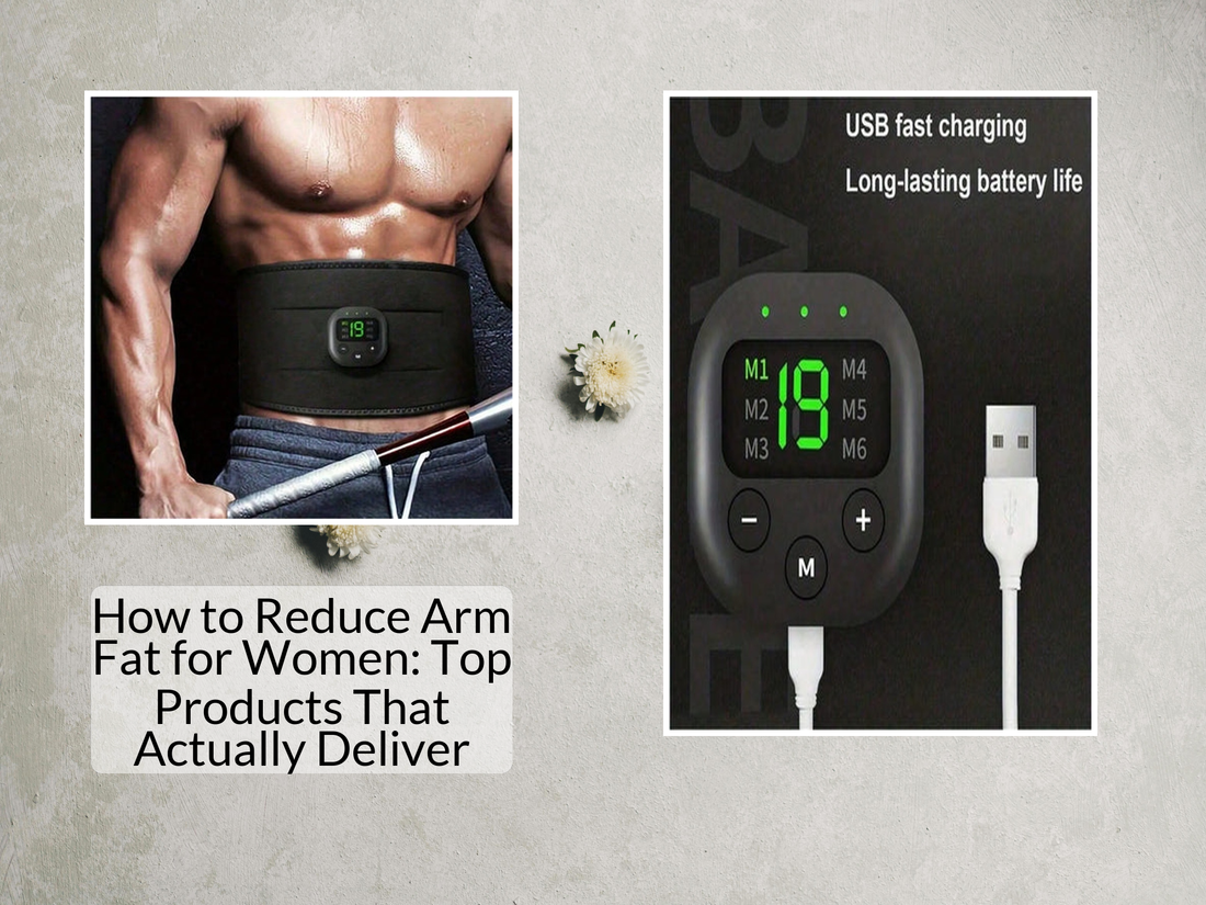 How to Reduce Arm Fat for Women: Top Products That Actually Deliver