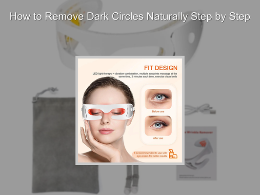 How to Remove Dark Circles Naturally Step by Step