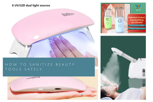 How to Sanitize Beauty Tools Safely