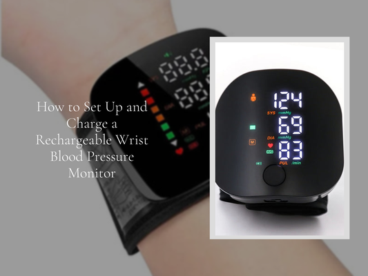 How to Set Up and Charge a Rechargeable Wrist Blood Pressure Monitor