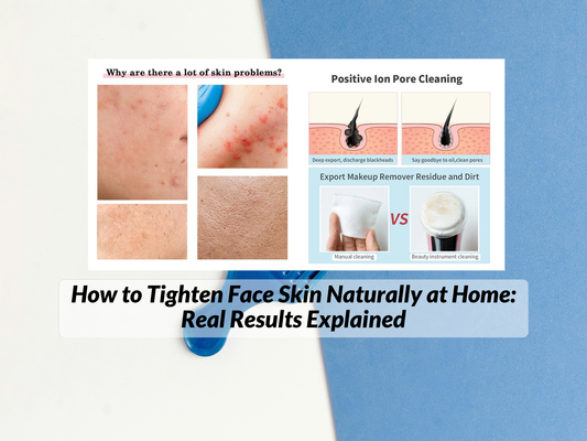 How to Tighten Face Skin Naturally at Home: Real Results Explained