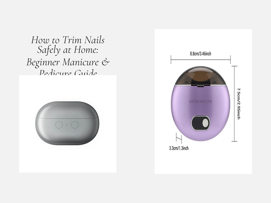 How to Trim Nails Safely at Home: Beginner Manicure & Pedicure Guide