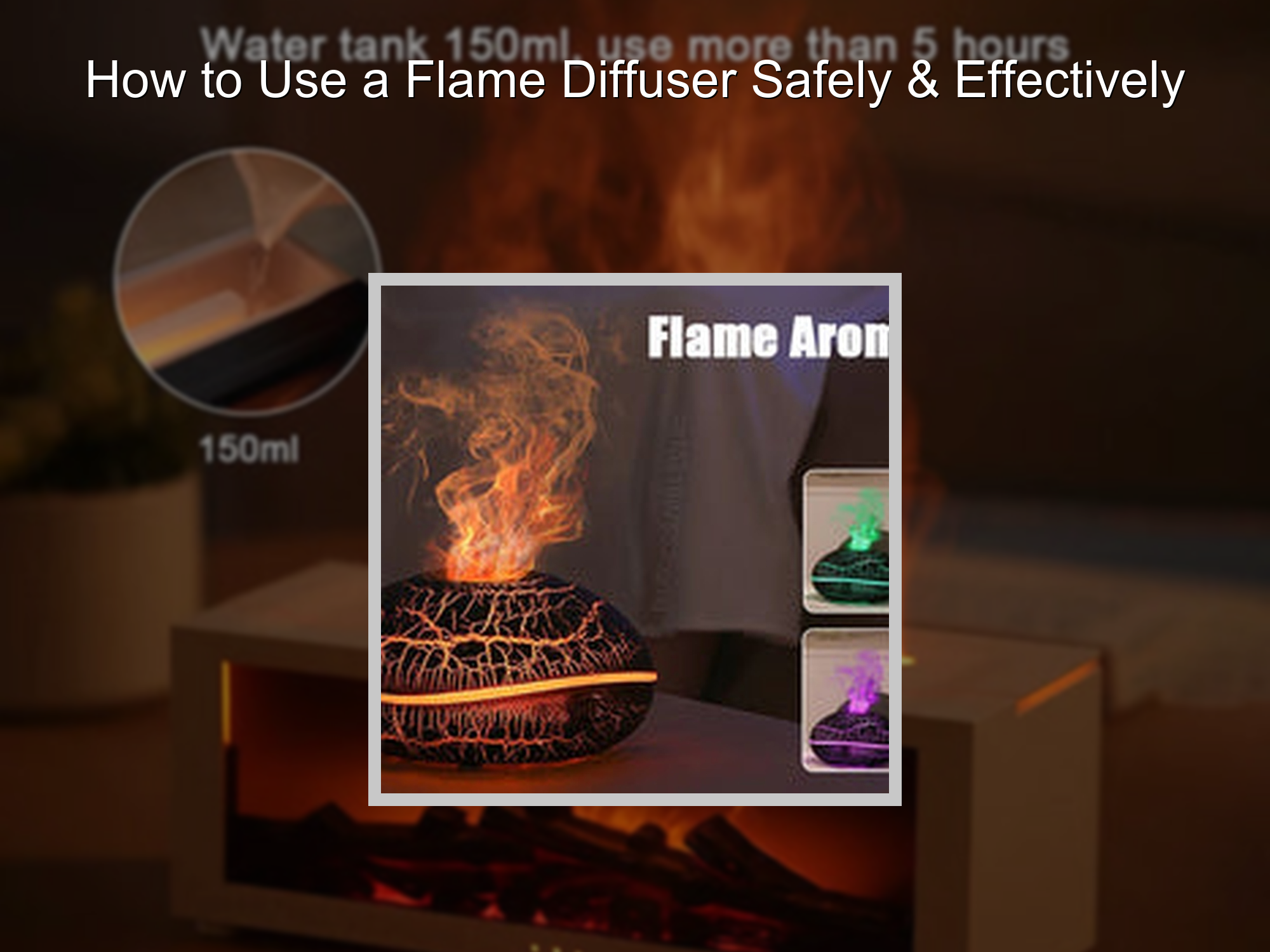 How to Use a Flame Diffuser Safely & Effectively – KentDO