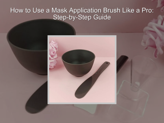 How to Use a Mask Application Brush Like a Pro: Step-by-Step Guide