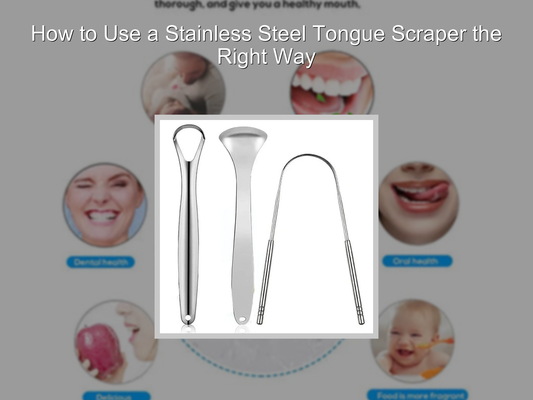 How to Use a Stainless Steel Tongue Scraper the Right Way