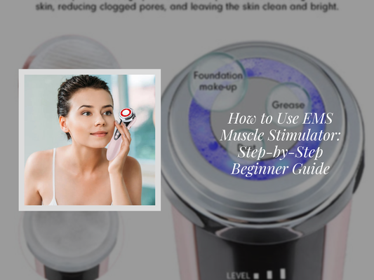 How to Use EMS Muscle Stimulator: Step-by-Step Beginner Guide