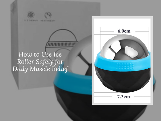 How to Use Ice Roller Safely for Daily Muscle Relief