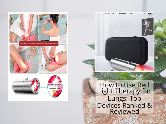 How to Use Red Light Therapy for Lungs: Top Devices Ranked & Reviewed