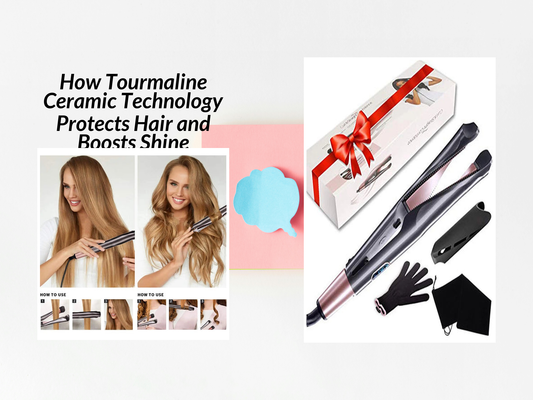 How Tourmaline Ceramic Technology Protects Hair and Boosts Shine