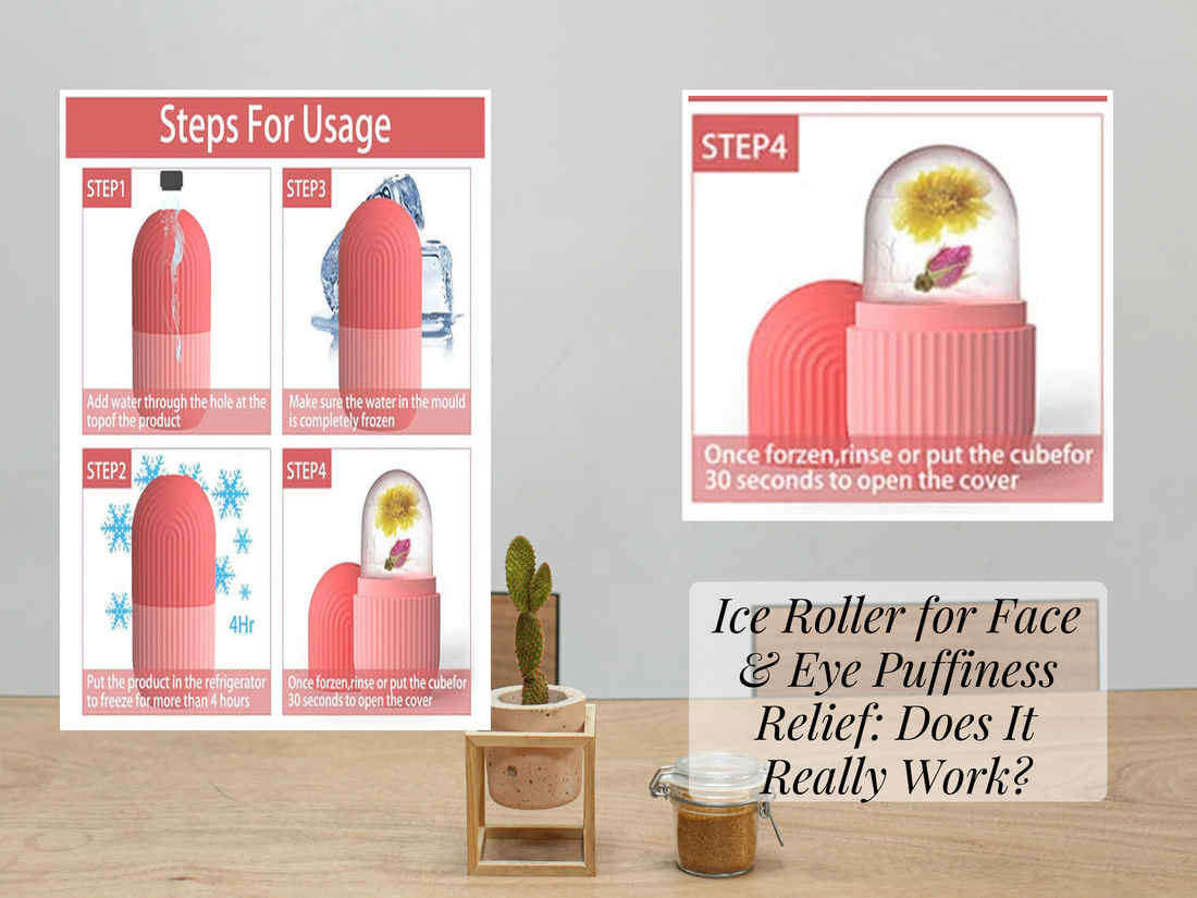 Ice Roller for Face & Eye Puffiness Relief: Does It Really Work?