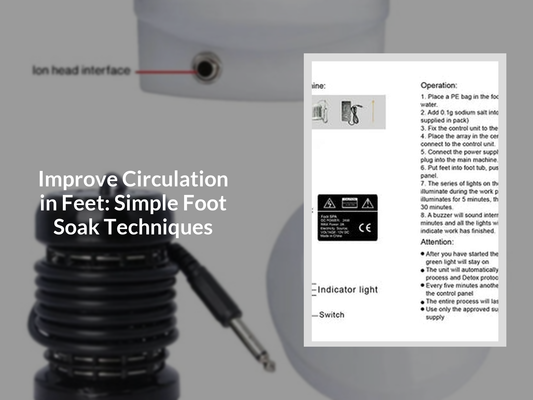 Improve Circulation in Feet: Simple Foot Soak Techniques