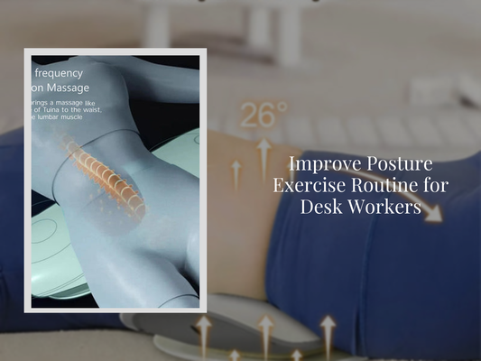 Improve Posture Exercise Routine for Desk Workers
