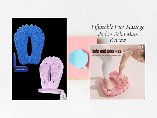 Inflatable Foot Massage Pad vs Solid Mats Review