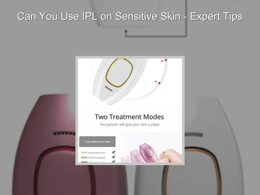 Can You Use IPL on Sensitive Skin -  Expert Tips