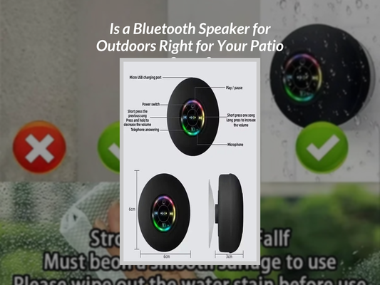 Is a Bluetooth Speaker for Outdoors Right for Your Patio Setup?