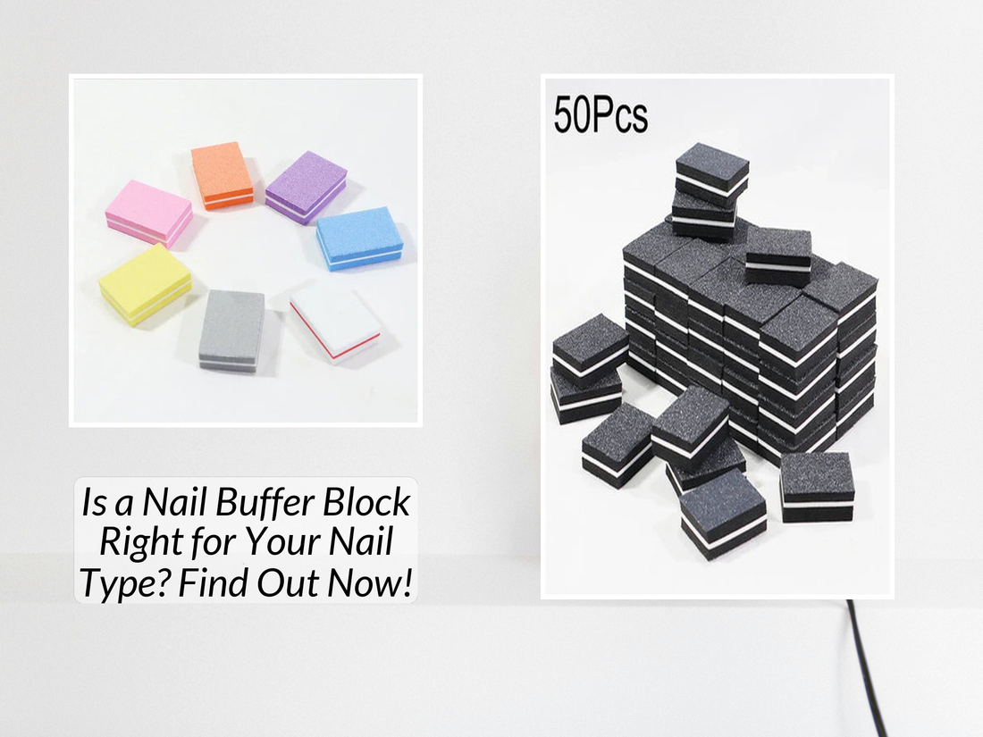 Is a Nail Buffer Block Right for Your Nail Type? Find Out Now! – KentDO ...