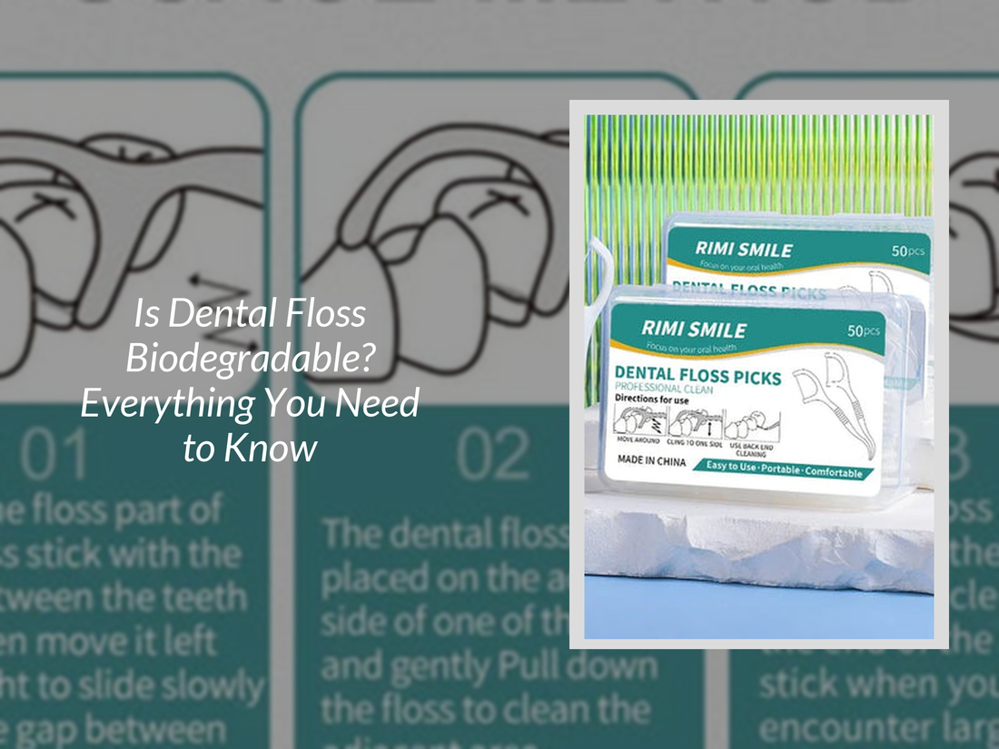 Is Dental Floss Biodegradable? Everything You Need to Know