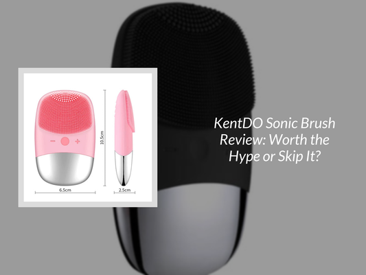 KentDO Sonic Brush Review: Worth the Hype or Skip It?